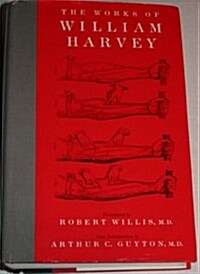 The Works of William Harvey (Hardcover)