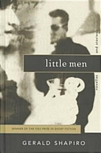 Little Men: Novellas and Stories (Hardcover)