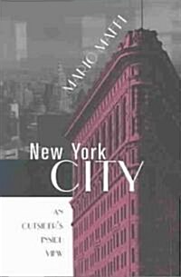 New York City: An Outsiders Inside View (Paperback)