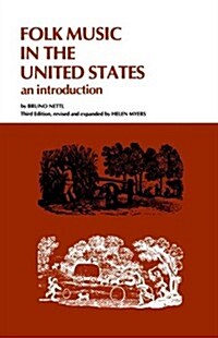 Folk Music in the United States: An Introduction (Paperback, 3)