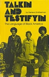Talkin and Testifyin: The Language of Black America (Revised) (Paperback, Revised)