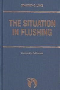 The Situation in Flushing (Hardcover, Reprint)