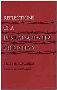 Reflections of a Post-Auschwitz Christian (Paperback)