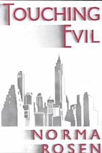 Touching Evil (Paperback, Reprint)