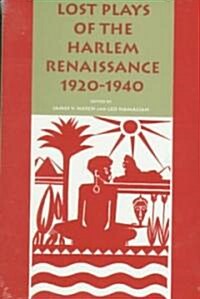 Lost Plays of the Harlem Renaissance, 1920-1940 (Paperback)