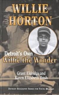Willie Horton (Hardcover)