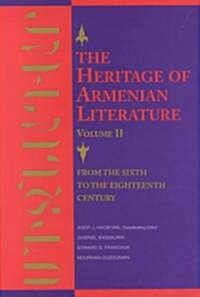 The Heritage of Armenian Literature (Hardcover)