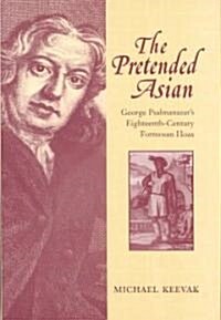 The Pretended Asian (Hardcover)