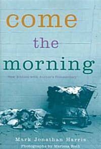 Come the Morning (Paperback, 2)