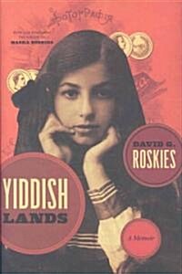 Yiddishlands: A Memoir [With CD] (Hardcover)