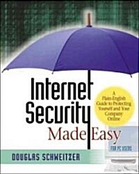 Internet Security Made Easy (Paperback)