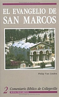 El Evangelio de San Marcos: Volume 2 (Paperback)