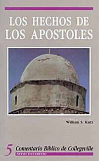 Los Hechos de Los Ap?toles: Volume 5 (Paperback)