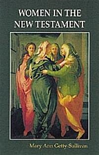 Women in the New Testament (Paperback)
