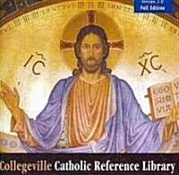 Collegeville Catholic Reference Library (CD-ROM)