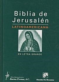 Biblia de Jerusalen Latinoamericana en Letra Grande-OS (Hardcover)