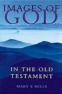 Images of God in the Old Testament (Paperback)