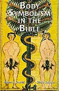 Body Symbolism in the Bible (Paperback)