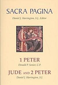 [중고] Sacra Pagina: 1 Peter, Jude and 2 Peter: Volume 15 (Paperback)