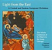 Light from the East: Carols from Central and Eastern Europe II (Audio CD)