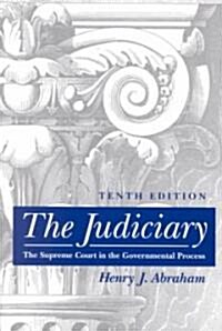 The Judiciary: Tenth Edition (Paperback, 10, Revised)