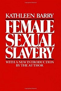 Female Sexual Slavery (Paperback, Revised)