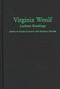 Virginia Woolf: Lesbian Readings (Hardcover)