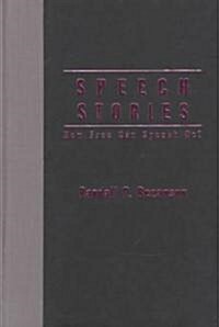 Speech Stories: How Free Can Speech Be? (Hardcover)