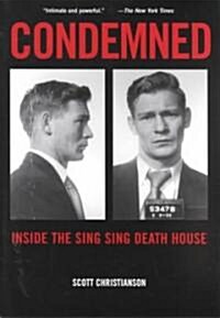 Condemned: Inside the Sing Sing Death House (Paperback)