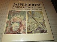 Jasper Johns : a print retrospective 