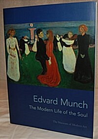 Edvard Munch: The Modern Life of the Soul (Paperback)