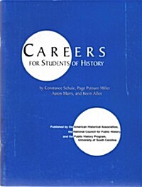 Careers for Students of History (Paperback)