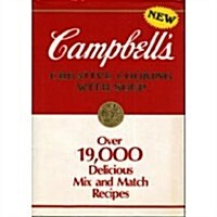 Campbells Creative Cooking With Soup: Over 19,000 Delicious Mix and Match Recipes (Hardcover, 0)