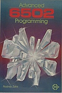 Advanced 6502 Programming (Hardcover)
