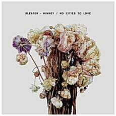 [수입] Sleater-Kinney - No Cities To Love [Digipak]