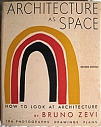 [중고] Architecture As Space (Paperback)