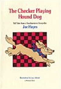 The Checker Playing Hound Dog (Paperback)