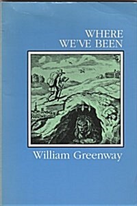 Where WeVe Been (Paperback)