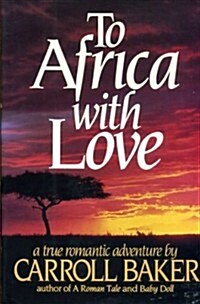 To Africa With Love (Hardcover)