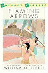 Flaming Arrows (Paperback, Reissue)