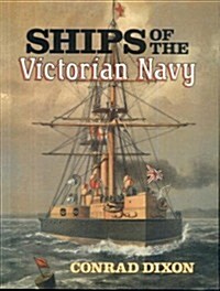 Ships of the Victorian Navy (Paperback)