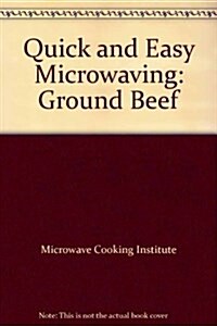 Quick and Easy Microwaving (Paperback)