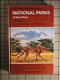 The Collins Field Guide to the National Parks of East Africa (Hardcover)