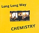 [중고] Chemistry - Long Long Way