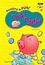 Reading Is FUN! Oink! Oink!