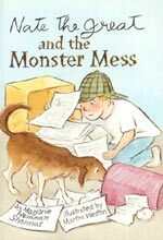 Nate the Great and the monster mess