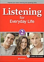 Listening for Everyday Life 2