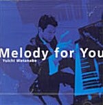 [중고] Yuichi Watanabe - Melody For You