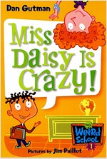 Miss Daisy Is Crazy! (Paperback)