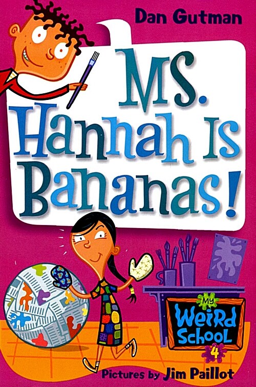 [중고] My Weird Schoo #4 : Ms. Hannah Is Bananas! (Paperback)